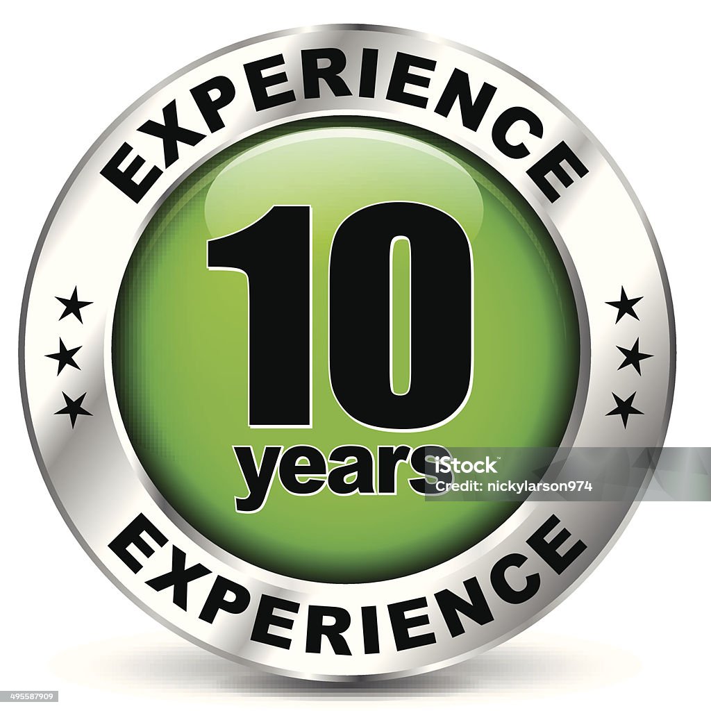 Ten years experience Vector illustration of ten years experience icon on white background Service stock vector