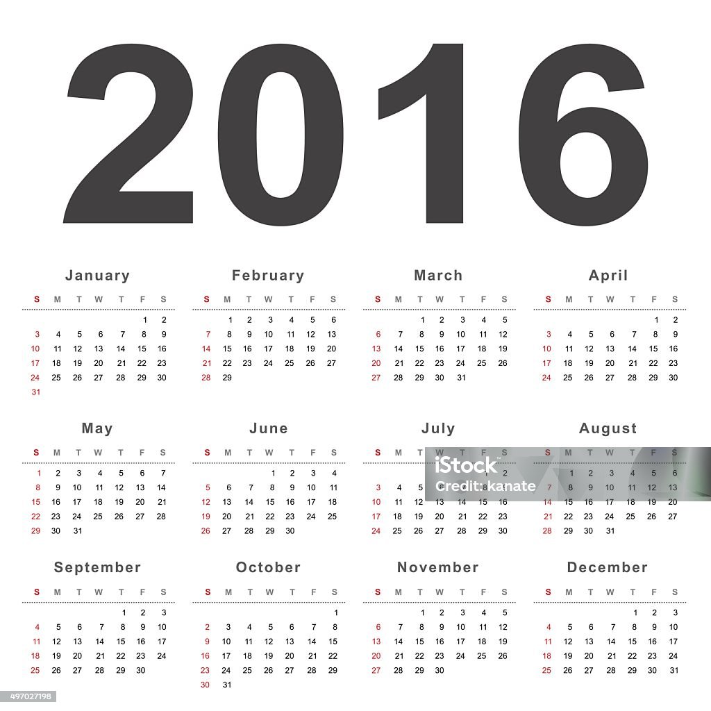 Kalender 2016 Minggu Dimulai Dari Hari Minggu Ilustrasi Stok - Unduh Gambar  Sekarang - Abu-Abu, Agustus, April - Istock