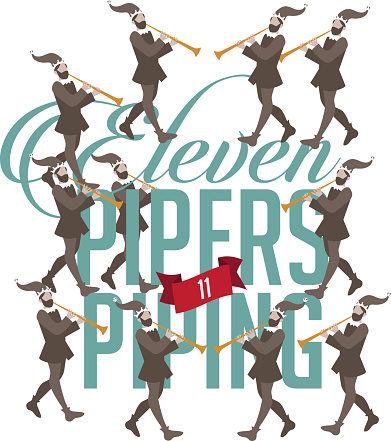 Eleven pipers piping the Twelve days of Christmas EPS 10 vector illustration