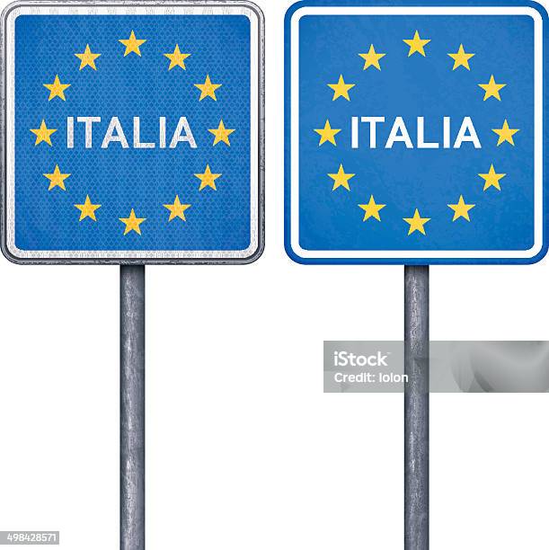 Confine Italiano Cartello Stradale Con Bandiera Europea - Immagini vettoriali stock e altre immagini di A forma di stella