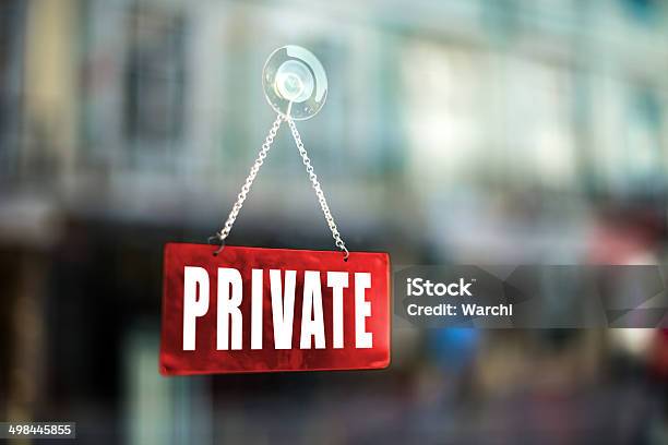 Private Stock Photo - Download Image Now - Private Sign, Advice, Boundary