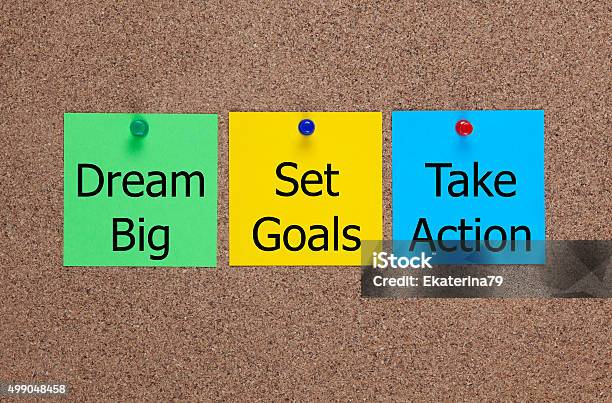 Dream Big Set Goals Take Action Stock Photo - Download Image Now - Day Dreaming, Dreamlike, Large