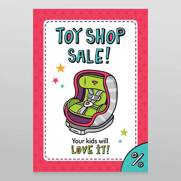 Vector illustration of Toy shop vector sale flyer design with baby car seat