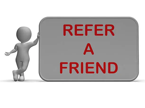 Photo of Refer A Friend Sign Shows Suggesting Website