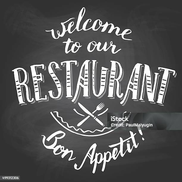 Welcome To Our Restaurant Chalkboard Printable Stockvectorkunst en meer beelden van 2015 - 2015, Avondmaaltijd, Bon Appetit - Phrase