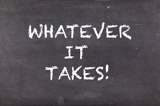 istock Whatever it takes, business motivational slogan 499884928