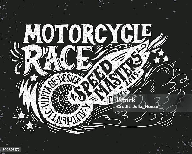 Motorcycle Race Hand Drawn Grunge Vintage Illustration With Hand Lettering Stock Illustration - Download Image Now