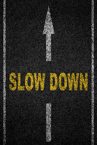 slow down on the road