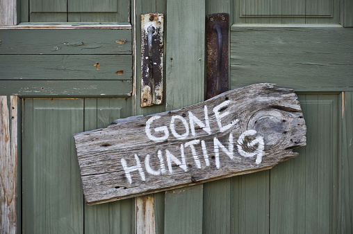 Old gone hunting sign.