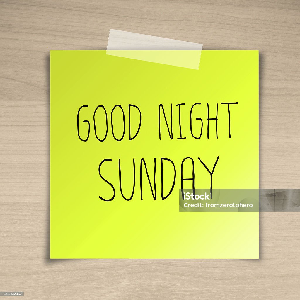 Good Night Sunday Sticky Paper On Brown Wood Background Texture ...