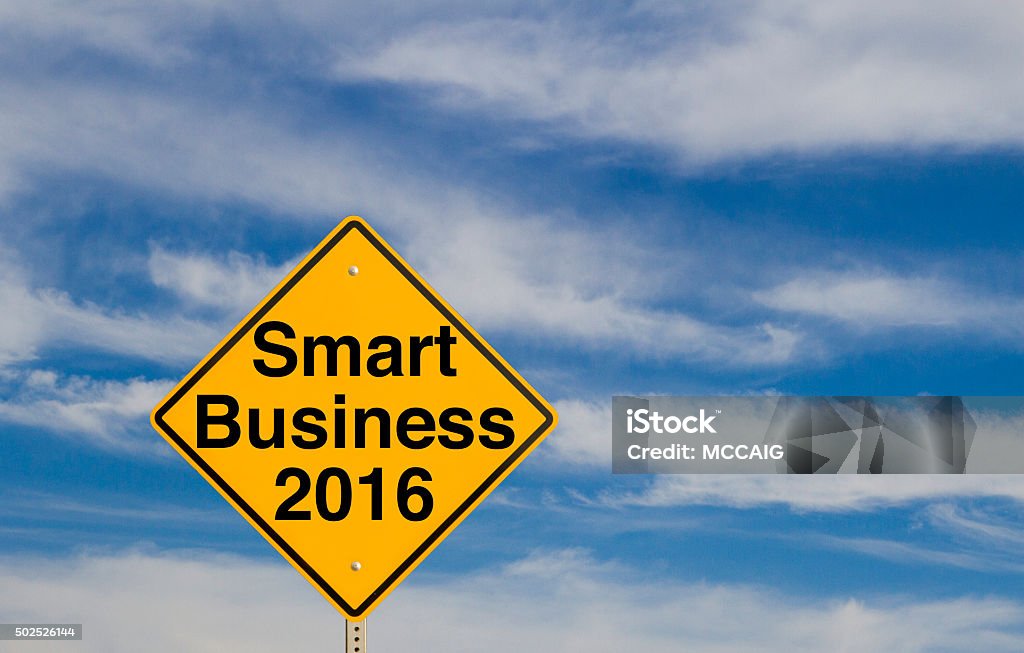 Smart Business 2016 A sign that says "Smart Business 2016." 2015 Stock Photo