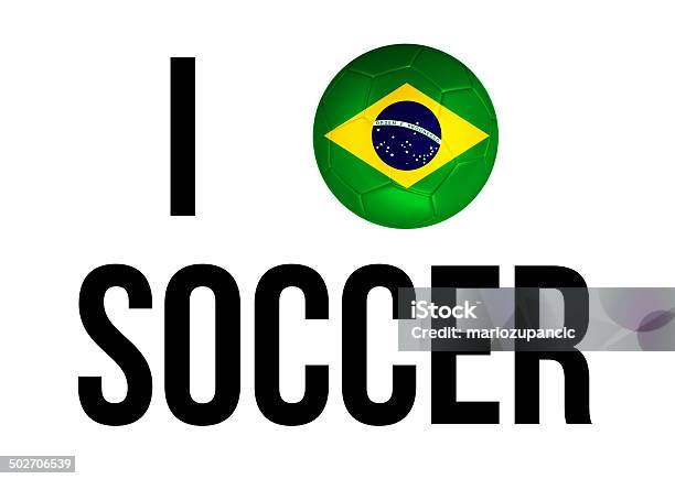 I Lovesoccer Concept In Brazil Flag And Soccer Ball Stock Photo - Download Image Now