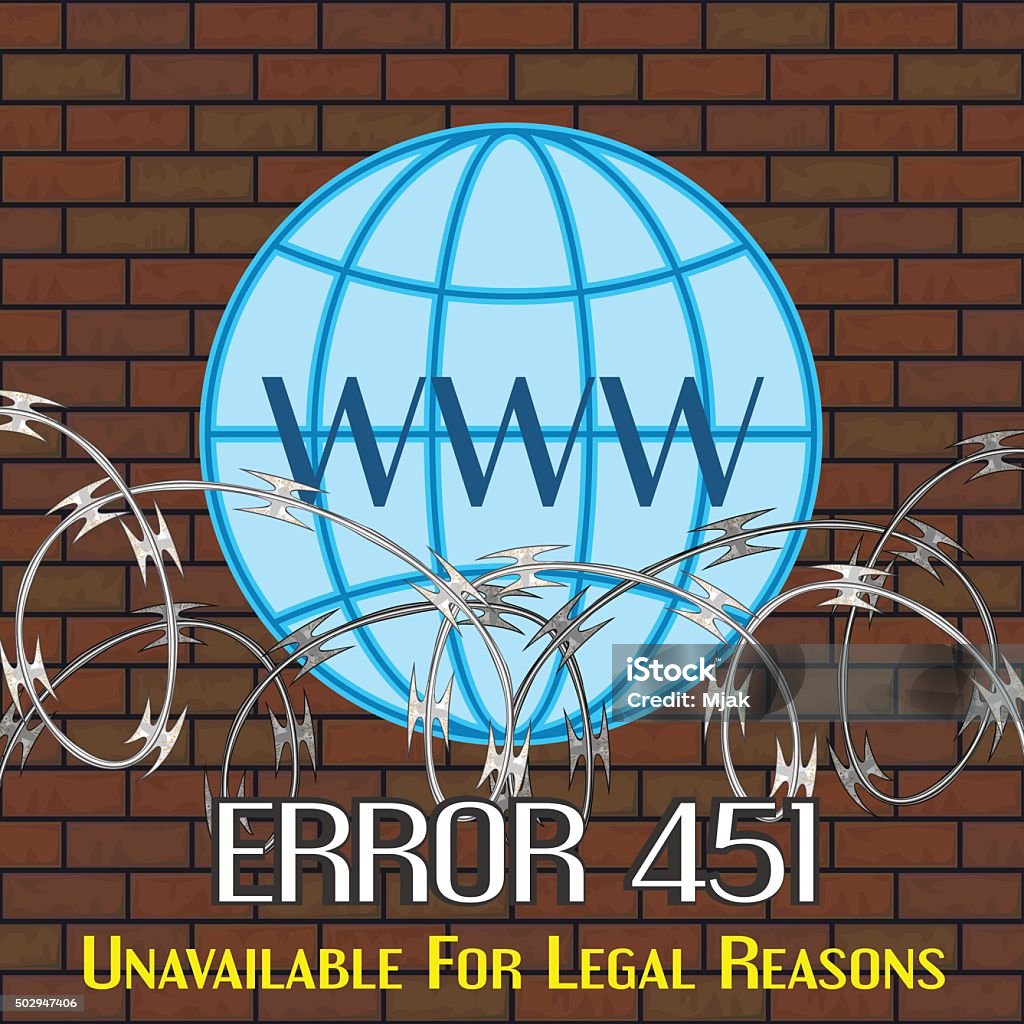Error Http 451 Error 451 Concept With Barbwire And Globe Stock Illustration - Download ...