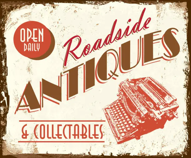 Vector illustration of Vintage Roadside Antiques tin sign lot's of texture and wear