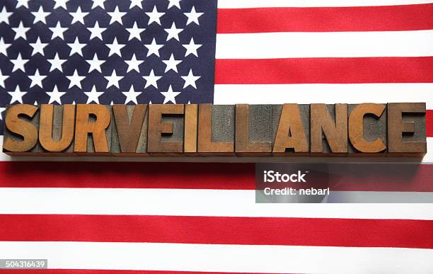 Surveillance Word On Usa Flag Stock Photo - Download Image Now - American Culture, American Flag, Blue