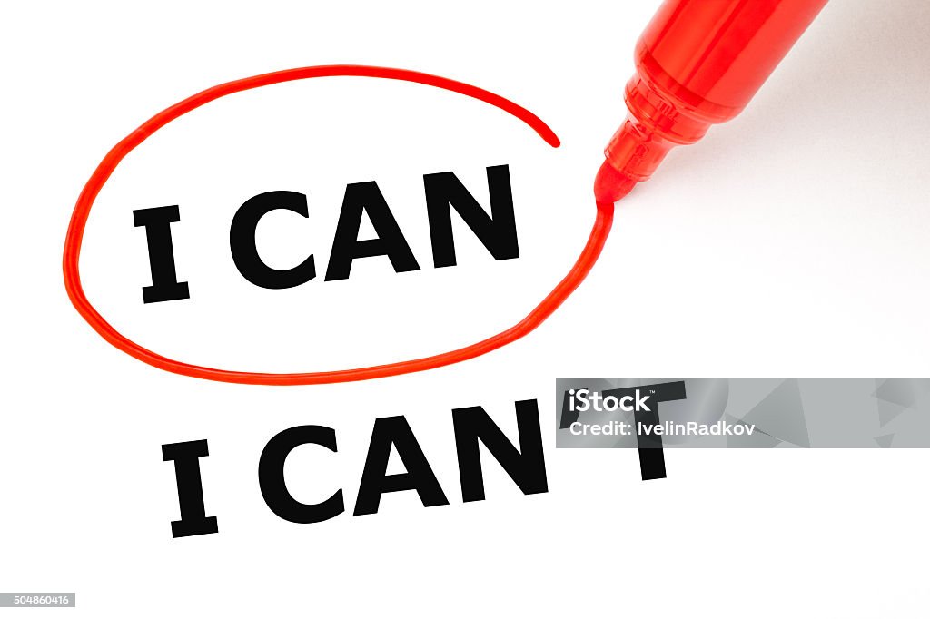 I Can Red Marker Concept Choosing I Can instead of I Can't. I Can selected with red marker.. Confidence Stock Photo