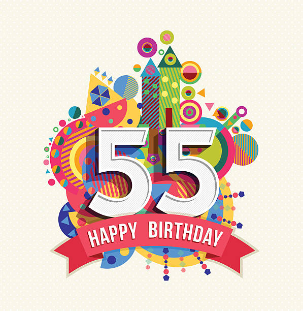 Happy birthday 55 year greeting card poster color Happy Birthday fifty five 55 year, fun celebration greeting card with number, text label and colorful geometry design. EPS10 vector... number 58 stock illustrations