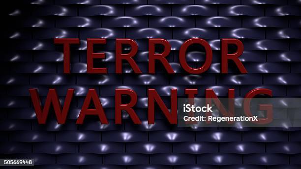 El Terror Advertencia Foto de stock y más banco de imágenes de Acontecimientos en las noticias - Acontecimientos en las noticias, Azul, Crisis
