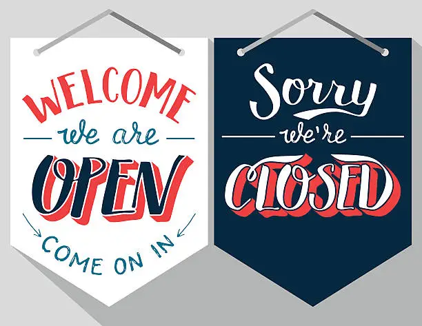 Vector illustration of Open and closed hand lettered signs