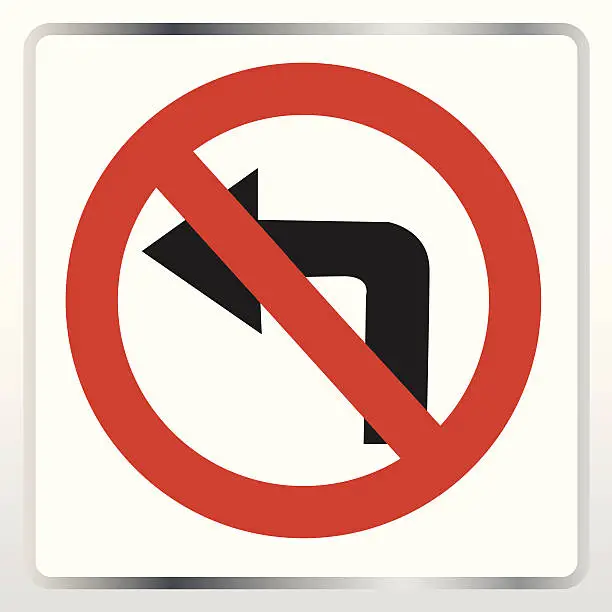 Vector illustration of Road sign,Do not turn left