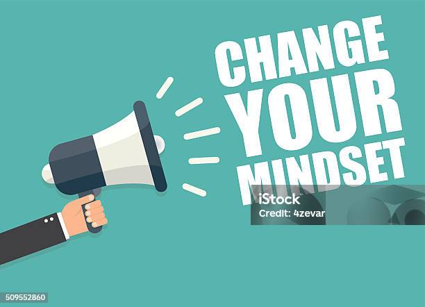 Change Your Mindset Hand Holding Megaphone Stock Illustration - Download Image Now - Attitude, Change, Illustration