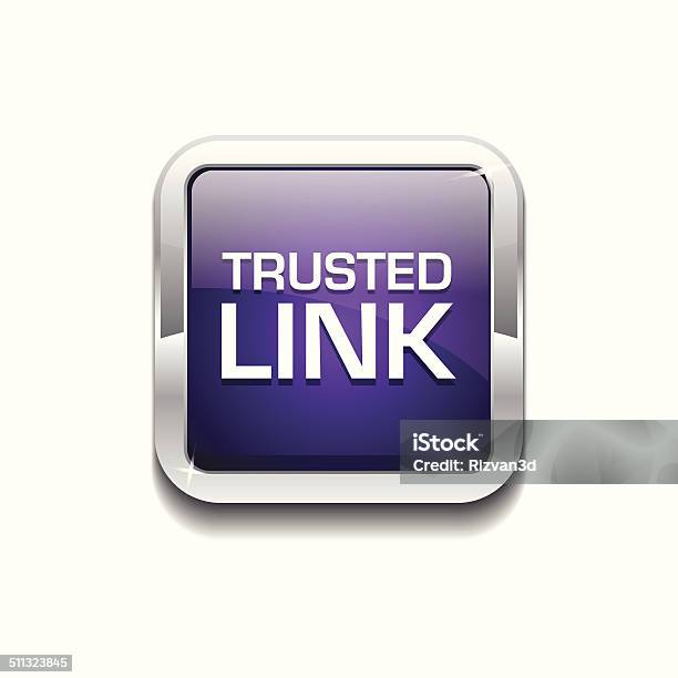 Trusted Link Glossy Shiny Rounded Corner Vector Button Stock ...