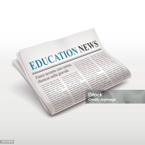 Education News Words On Newspaper Stock Illustration - Download Image Now - Broadsheet - Newspaper, Business, Communication