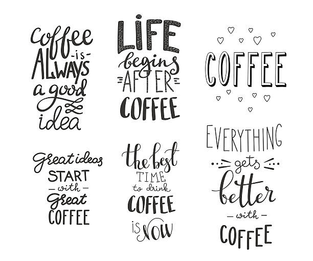 Quote coffee vector typography set Quote coffee typography set. Calligraphy style coffee quote. Coffee shop promotion motivation. Graphic design lifestyle lettering. Sketch coffee mug inspiration vector type Coffee lovers life shopping coffee cup coffee hot chocolate coffee bean stock illustrations