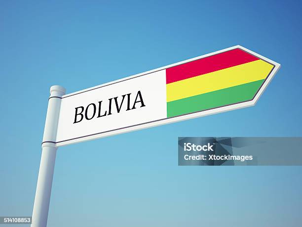 Bolivia Flag Sign Stock Photo - Download Image Now - Bolivia, Bolivian Flag, Change