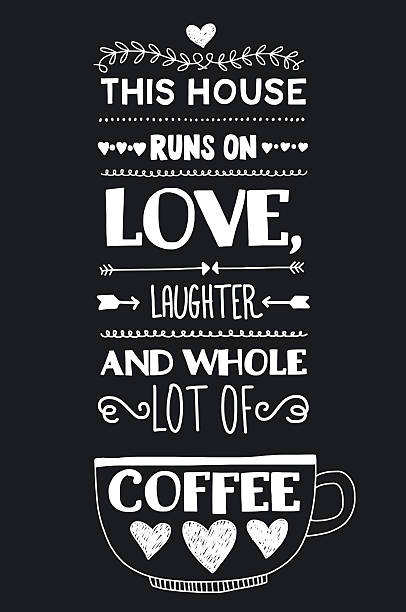 Lettering with quote about coffee. vector art illustration