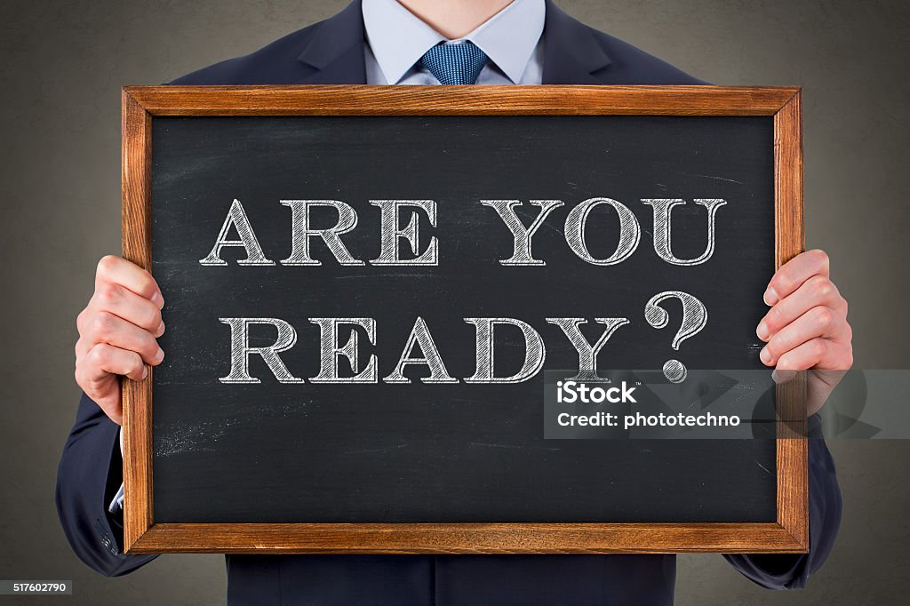 Are You Ready on Chalkboard Drawing - Activity Stock Photo