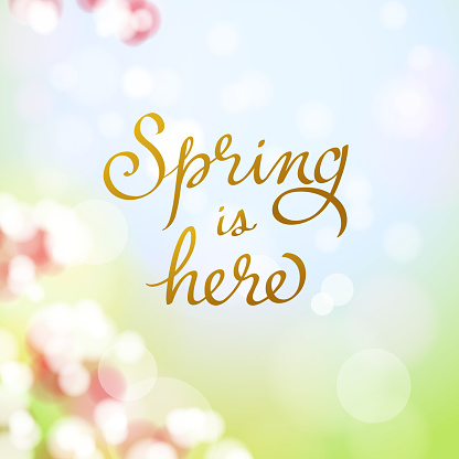 Spring Is Ihere Spring Is Here Stock Illustration - Download Image Now - Backgrounds ...