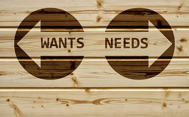 Photo of wants or needs