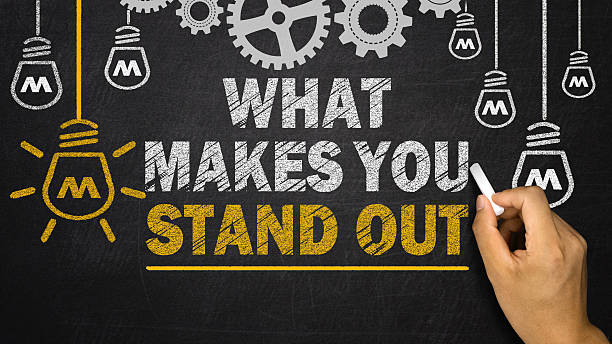 What Makes You Stand out