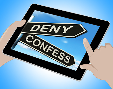 Deny Confess Tablet Meaning Refute Or Admit To