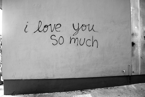I love you so much wall. Good words and I love you