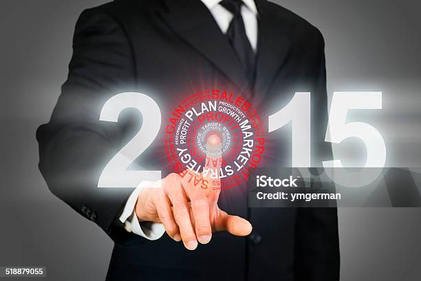 Businessman Clicking On 2015 Business Target Stock Photo - Download Image Now - 2015, Achievement, Adult