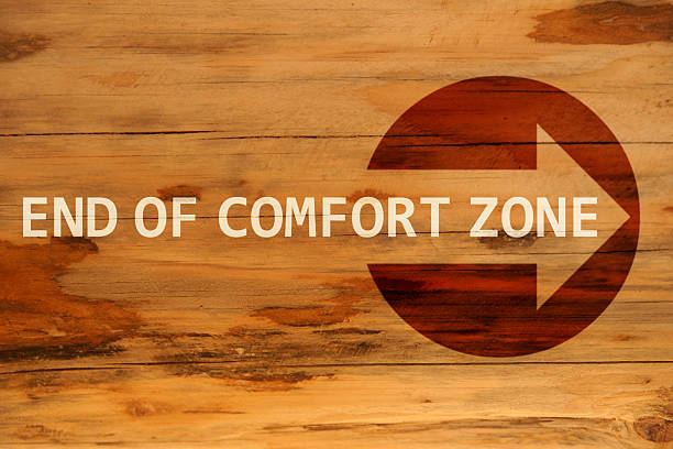 End of comfort zone