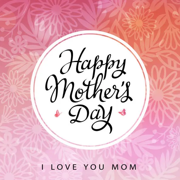 Vector illustration of I Love you Mom