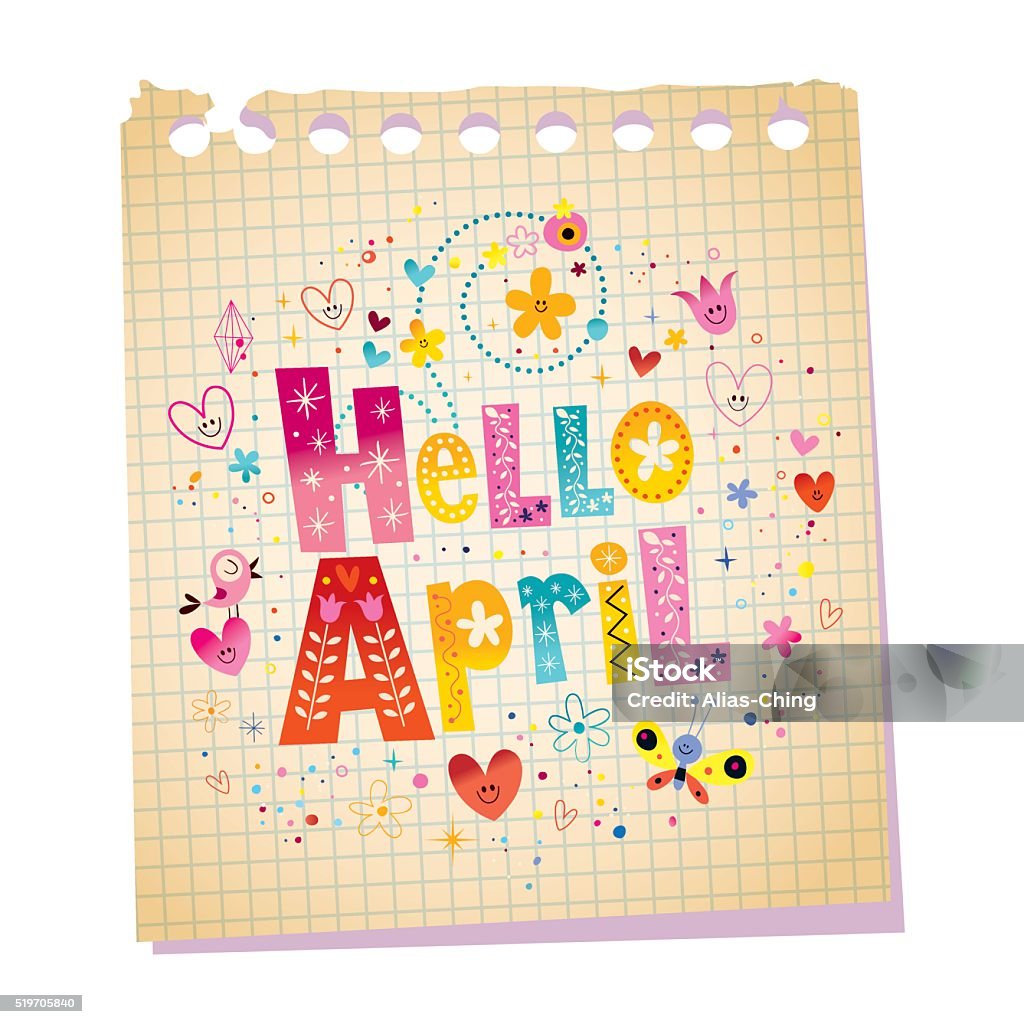 April Notes Design Hello April Notepad Paper Message With Unique Hand Lettering Stock ...