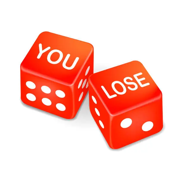 you lose words on two red dice over white background