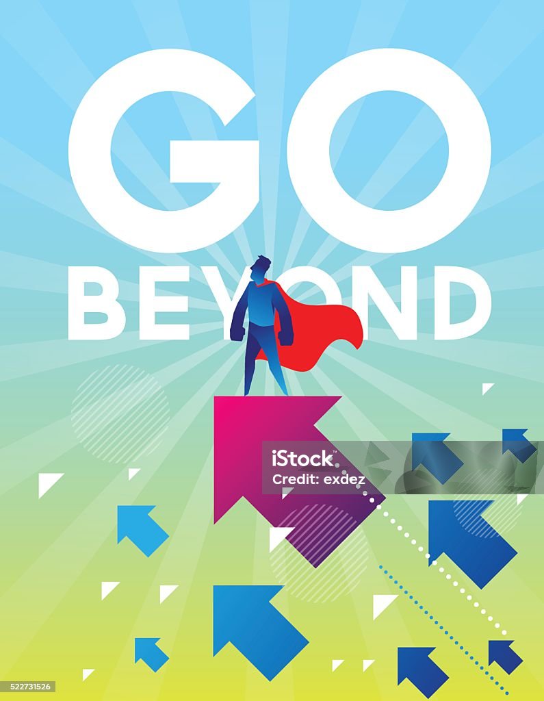 Go Beyond Sign Go Beyond Poster Design Stock Illustration - Download Image Now ...