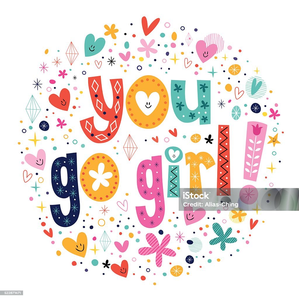 You go girl card You go girl decorative lettering design Aspirations stock vector