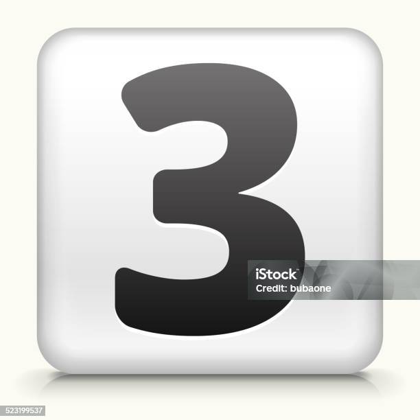 Square Button With Number Three Stock Illustration - Download Image Now - Bevel, Clip Art, Computer Graphic