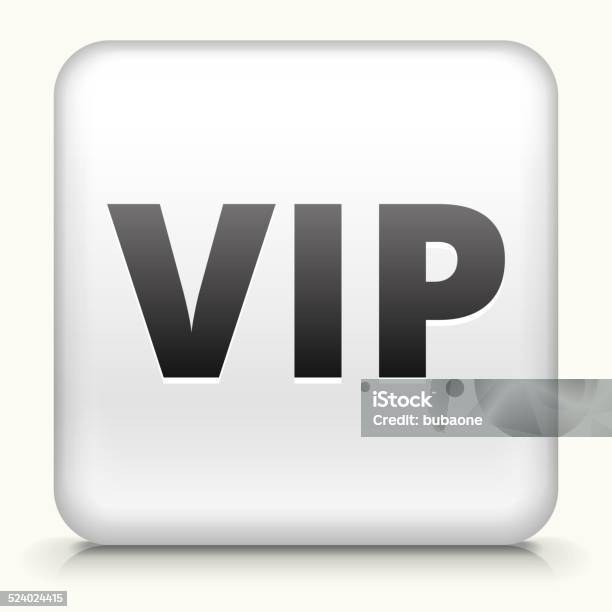 Fancy Vip Button Square Button With Vip Royalty Free Vector Art Stock Illustration ...