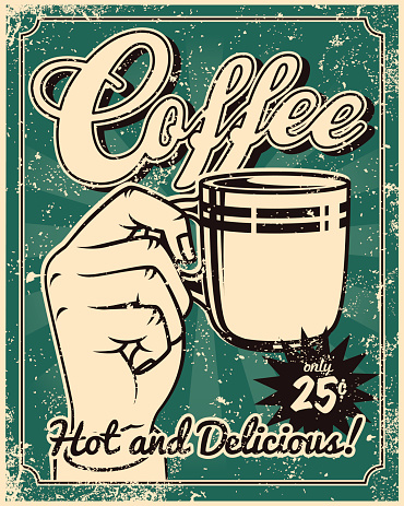 A vintage styled coffee poster with a screen printed texture. The texture is on its own layer so it's easy to remove.