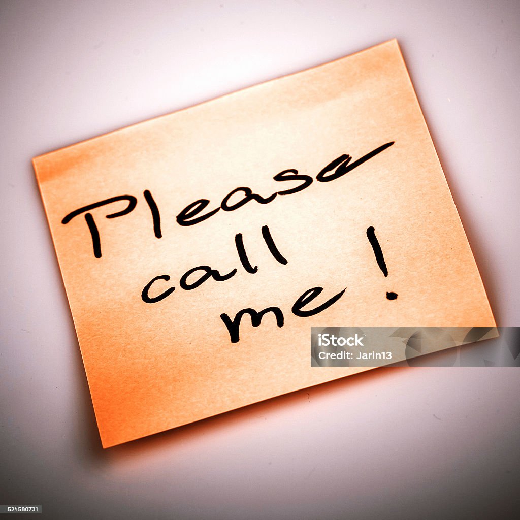 Sticky Note Call Me Please Call Me Note On Orange Sticker Note On White Stock Photo ...
