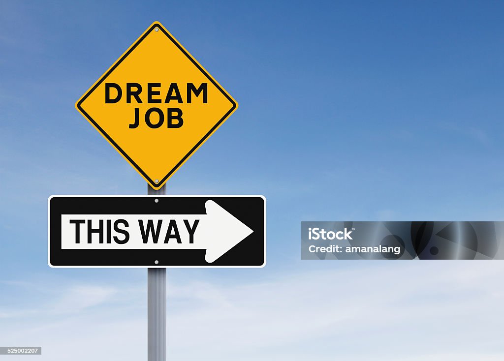 Dream Job This Way Modified road signs on job search Dream Job Stock Photo