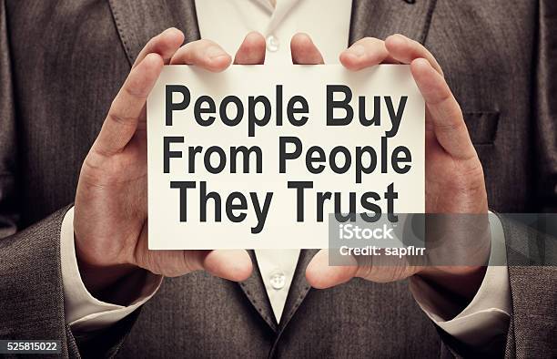 People Buy From People They Trust Stock Photo - Download Image Now - Trust, Customer, Bonding