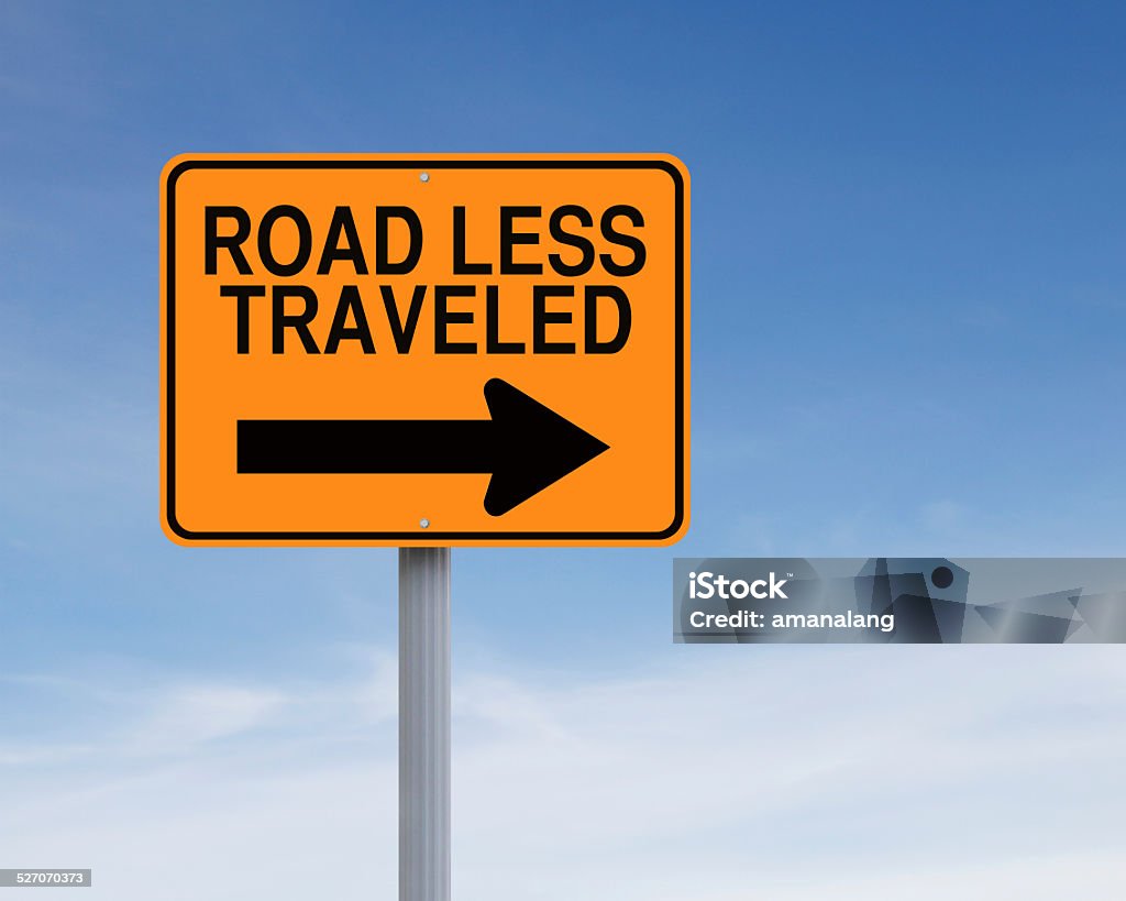 Road Less Traveled Conceptual road sign indicating Road Less Traveled Bizarre Stock Photo